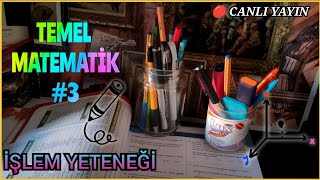 TEMEL MATEMATİK Temel Matematik çözelim İŞLEM YETENEĞİ 3 [upl. by Adam]