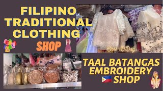 Filipino Traditional Clothing Shop in Taal Batangas  Embroidery Shop in Taal  Shopping Tour [upl. by Thecla]