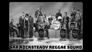 Ska Rocksteady Reggae Sound [upl. by Thurnau]