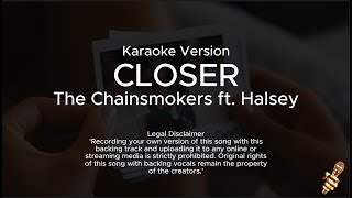 The Chainsmokers  Closer ft Halsey Karaoke Version [upl. by Heer]