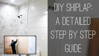 DIY Shiplap A Detailed Step by Step Guide [upl. by Steffane]