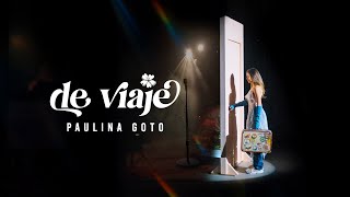 Paulina Goto  de viaje Natural [upl. by Seagrave]