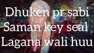 MEIN SABI SAMAN KEY SEAL LAGANA WALI HUU 🦺BHADERWAHI LIFESTYLE V LOGSDALAY VLOGS [upl. by Mixam]