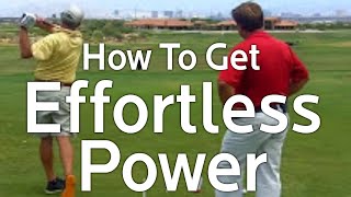 Effortless Power How To Increase Your Golf Swing Speed [upl. by Diehl]