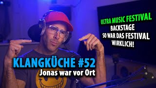 1500€ für das ULTRA Festival  Top oder Flop Jonas war Backstage und berichtet [upl. by Clotilde]