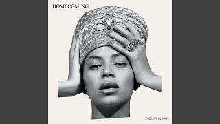 Beyoncé  Hold Up Homecoming Live Official Audio [upl. by Corri]