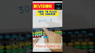 Abacus Level 6  Division 4 digits ÷ 1 digit  How to place the answer maths magic learningabacus [upl. by Acemat]