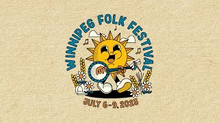 Winnipeg Folk Festival 2023 Lineup [upl. by Neau]