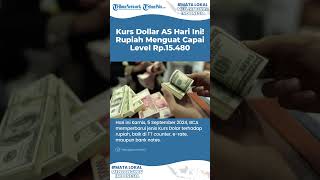 Kurs Dolar AS Hari Ini Posisi Rupiah Menguat di Awal September 2024 Capai Level Rp15480 [upl. by Enilaf709]