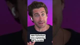 Jake Gyllenhaal tries explaining NFTs to kids jakegyllenhaal kidgloves nfts funnykids [upl. by Aidnic]