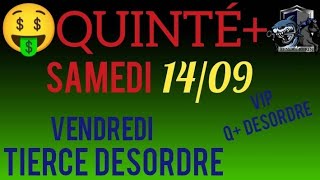 PRONOSTIC PMU QUINTE DU JOUR SAMEDI 14 SEPTEMBRE 2024 [upl. by Tterrab]