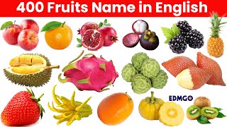 400 FRUITS NAME IN ENGLISH – THE ENCYCLOPEDIA OF FRUITS [upl. by Noramac]