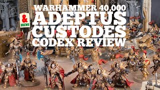 Warhammer 40000 Adeptus Custodes New 9th Edition Codex Review [upl. by Ferdie]