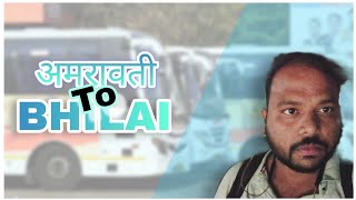 AMRAVATI TO BHILAI vlog 2 shortsvideo tourism nagpur maharashtra bhilai song trending [upl. by Ilatan]