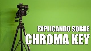 Explicando sobre Chroma Key [upl. by Niwhsa]