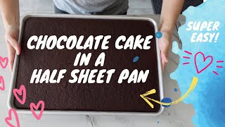 Half Sheet Chocolate Cake  How to make Cake in a Sheet Pan [upl. by Cairns]