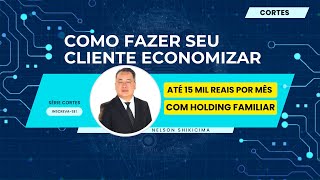 Como economizar através da Holding Familiar [upl. by Nodnil]