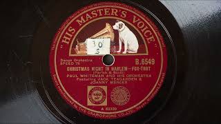 Paul Whiteman with Jack Teagarden  Christmas night in Harlem 78 rpm gramophone record [upl. by Oaht]