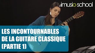 🎸LES INCONTOURNABLES DE LA GUITARE CLASSIQUE PARTIE 1 Cours avec Sandrine LUIGI sur imusicschool [upl. by Dlorrej529]