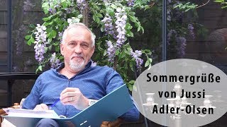 Sommergrüße von Jussi AdlerOlsen [upl. by Berkie495]