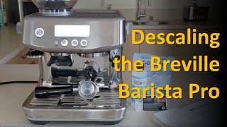 How to Descale and Clean a Breville Barista Pro [upl. by Rocco710]