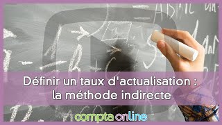 Définir un taux dactualisation [upl. by Adlesirg881]