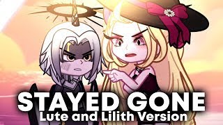 Stayed Gone Lilith Vs Lute Version By ​⁠MilkyyMelodies Hazbin Hotel Animation Cover Español Latino [upl. by Anitrak]