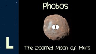 Phobos The Doomed Moon of Mars [upl. by Ailbert]