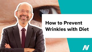 How to Prevent Wrinkles with Diet [upl. by Hgieliak]