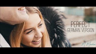 Ed Sheeran  Perfect German Version Auf Deutsch [upl. by Vel483]