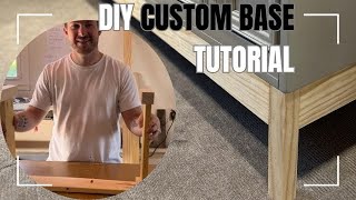 Custom Furniture Base DIY Tutorial [upl. by Crane986]