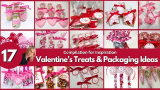 Compilation Of 17 Of My Best Valentines Day Sweets amp Packaging Idea [upl. by Oirasec]