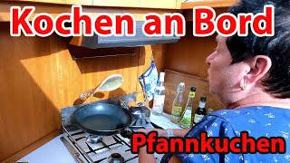 Bootsleben  Kochen an Bord  Marina macht Pfannkuchen Eierkuchen in der Pantry auf dem Hausboot [upl. by Marka]