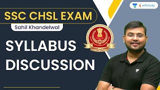 SSC CHSL 202223 Complete Syllabus Discussion  Maths  Sahil Khandelwal  Wifistudy [upl. by Soutor]