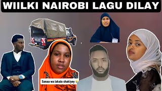 HASHIM WIILKI NAIROBI LAGU DILAY IYO XOG HALIS OO LAGA HELAY NINKI DILKA GEYTAY O XOG LAGA HELAY DAW [upl. by Auqcinahs]