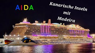 Kanarische Inseln und Madeira mit AIDA [upl. by Lesya]