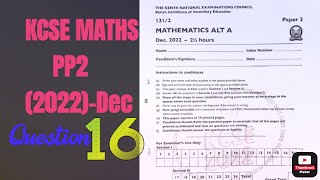 QN16  KCSE MATHS PP2 2022  Application of integration on Kinematics [upl. by Noled]