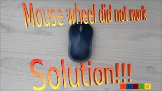 016EN Logitech Mouse Wheel didnt work no scroll or zoom function  root cause and solution [upl. by Otiv473]