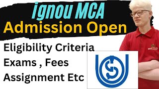 IGNOU MCA Admission Open 2023  Eligibility Fees Complete Details  IGNOU INFO [upl. by Adlaremse]