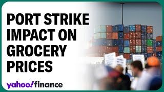 How the port strike may impact your grocery shopping [upl. by Esir173]