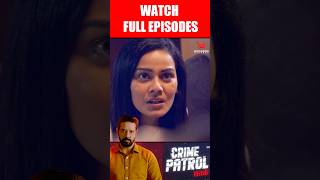 Crime Patrol Satark  Aahat Part 2  Full Episode  आहट  2 crimepatrol क्राइमपेट्रोल [upl. by Isnyl]