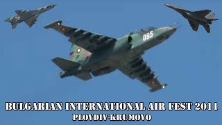 Bulgarian International Aviation Festival BIAF 2011 [upl. by Kabob]