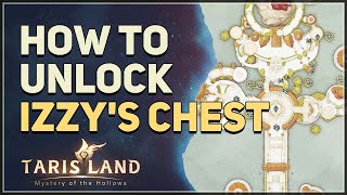 How to unlock Izzys Chest Tarisland [upl. by Glynn]