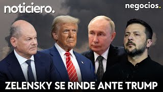 NOTICIERO Zelensky se rinde ante Trump Putin echa la culpa a la OTAN y giro histórico de Alemania [upl. by Lorou758]