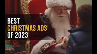 Top Christmas Ads of 2023 That Captured Hearts [upl. by Nylanna892]