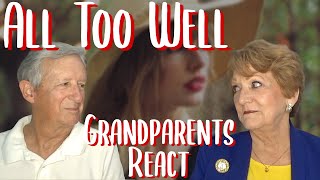 Grandparents React to quotAll Too Wellquot by Taylor Swift Red [upl. by Hemetaf]