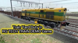 RG TECH TRAIN DEMO  My Duty Yard Duty Working Train System Train Yard  RGTTD Train Simulator Game [upl. by Ensign]