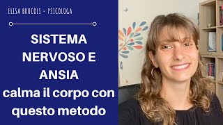 CALMA LANSIA CONOSCI IL TUO SISTEMA NERVOSO sistema nervoso ansia e attacchi di panico [upl. by Ellebana]