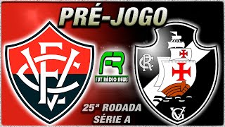 VITÓRIA X VASCO AO VIVO l CAMPEONATO BRASILEIRO l NARRAÇÃO [upl. by Ailemaj]