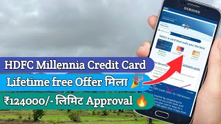 Hdfc Millennia Credit Card Lifetime Free Approval मिला ₹124000 लिमिट के साथ 🔥VD321 [upl. by Nosahc975]